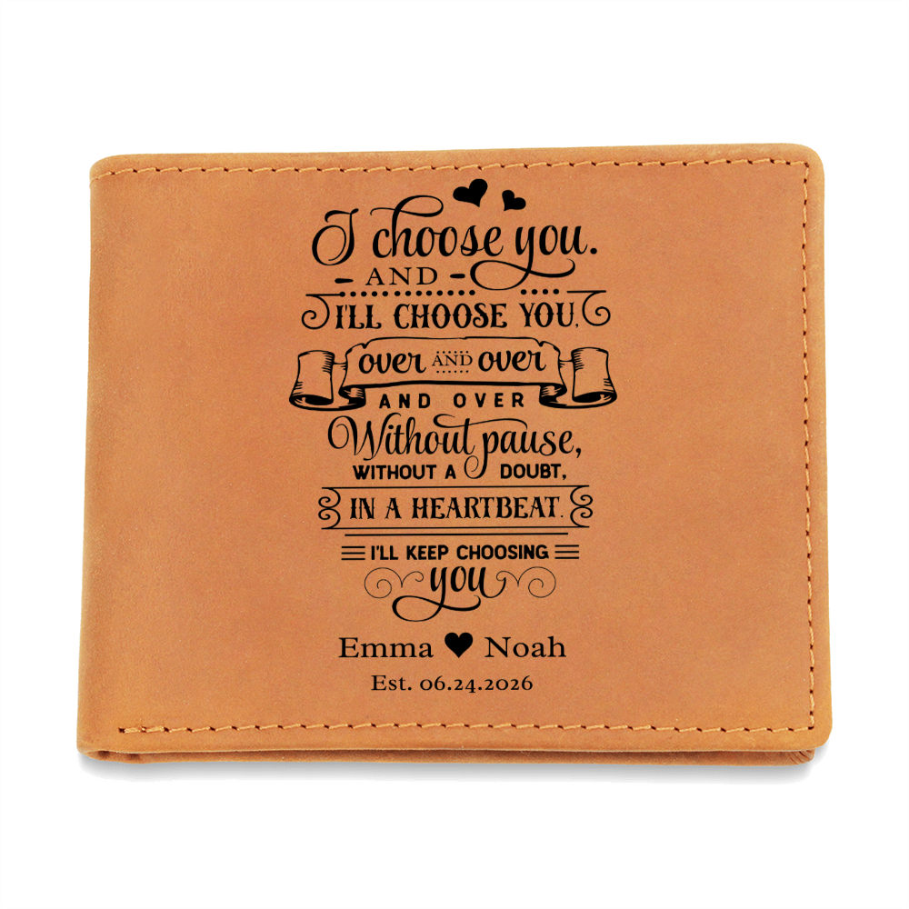 Personalized Wallet for Him, I Choose You Wallet, Custom Anniversary Gift for Husband, Boyfriend Gift with Names and Date