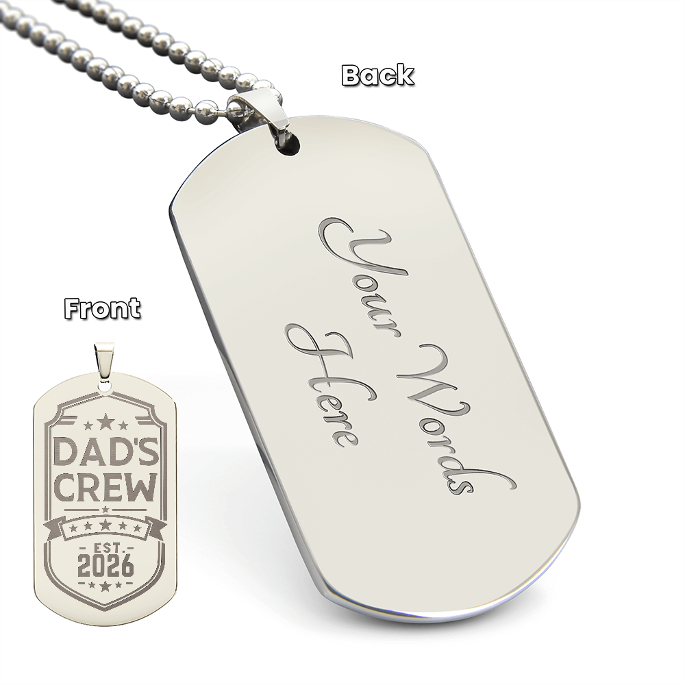 Dad's Crew Engraved Dog Tag Necklace with Custom Back Engraving
