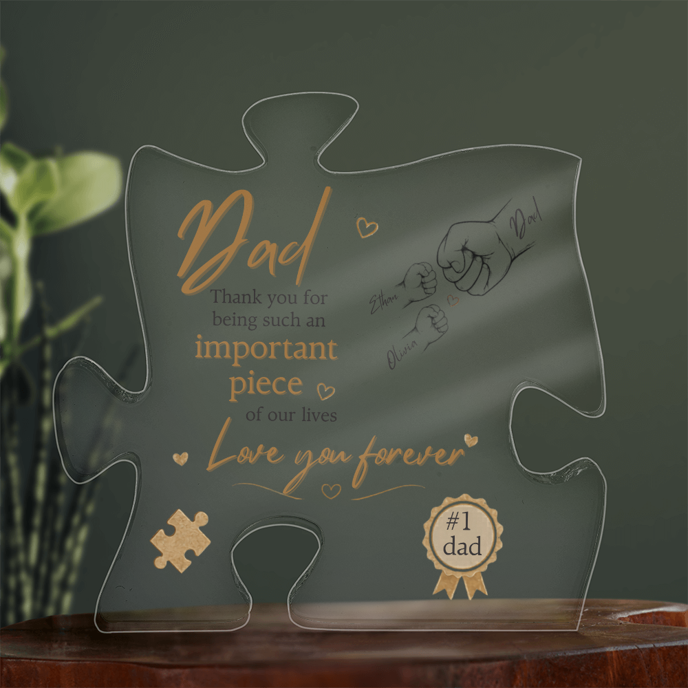 Personalized Dad Puzzle Plaque, Custom Acrylic Father's Day Gift from Kids, Important Piece of Our Lives, Dad Papa Grandpa Gift